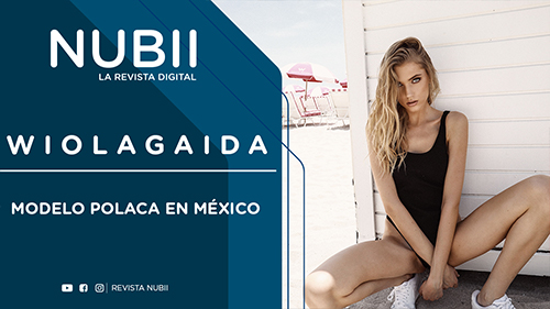 Modelo Polaca en México. Wiola Gaida artista y modelo.