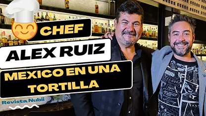 Chef Alex Ruiz México en una Tortilla